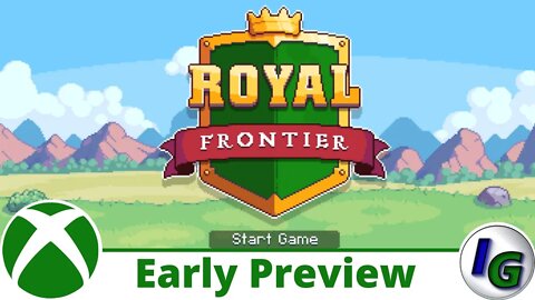 Royal Frontier Early Preview on Xbox