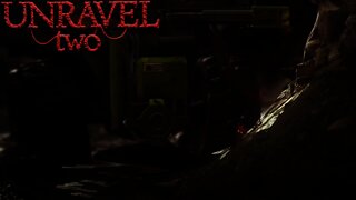 You Can Make It!!: Unravel 2 #19