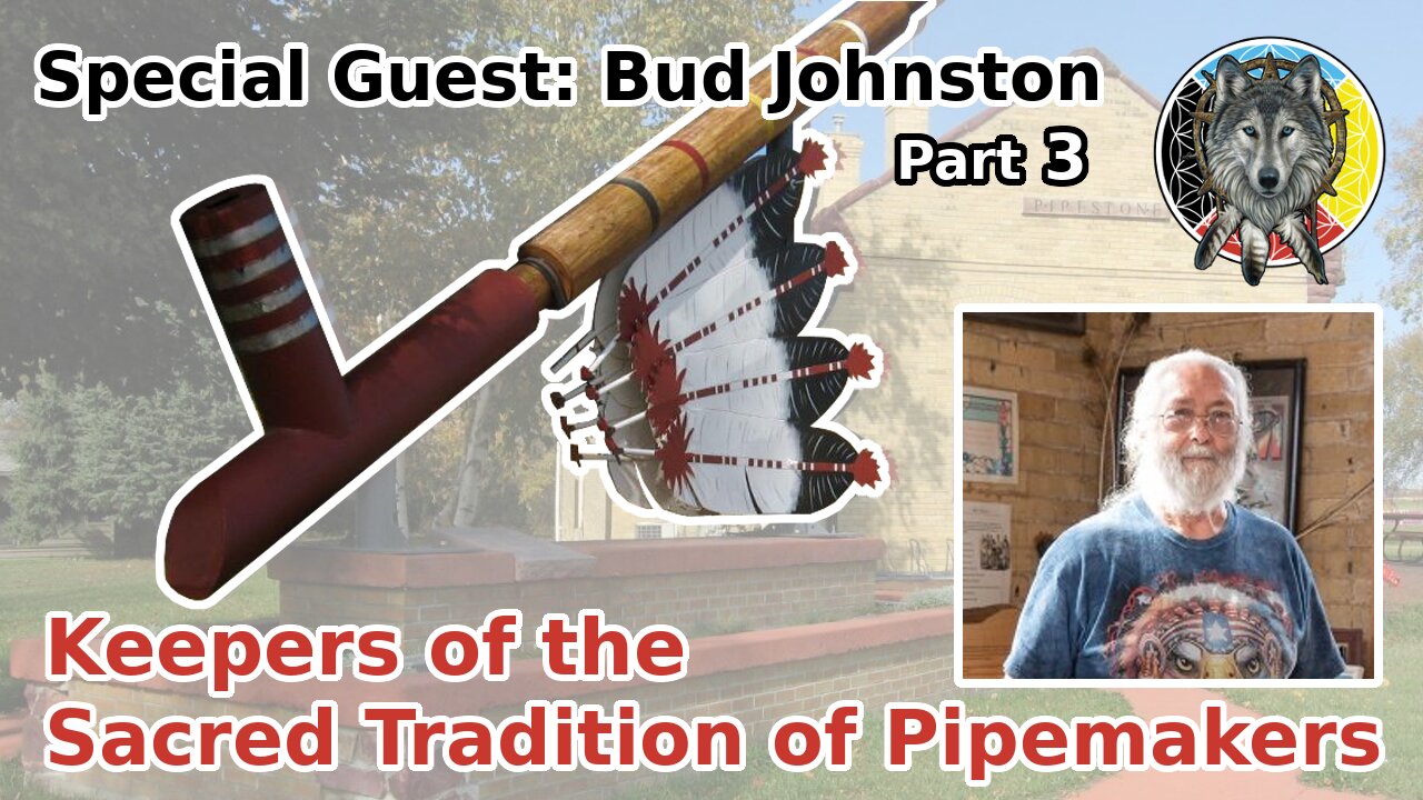 Sacred Pipe [Part 3] Talk with Bud Johnston in Pipestone, MN [Quarry Site] - Neo-Wolf NEWS #19