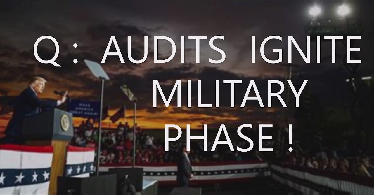 Q: Audits Ignite Military Phase! DoD To Remove Illegitimate Joe Chinese Control of Executive Branch!