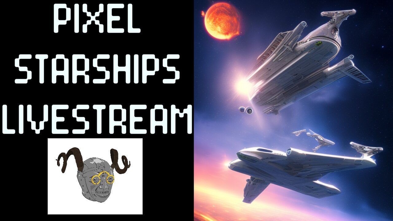 PIXEL STARSHIPS LIVESTREAM 16