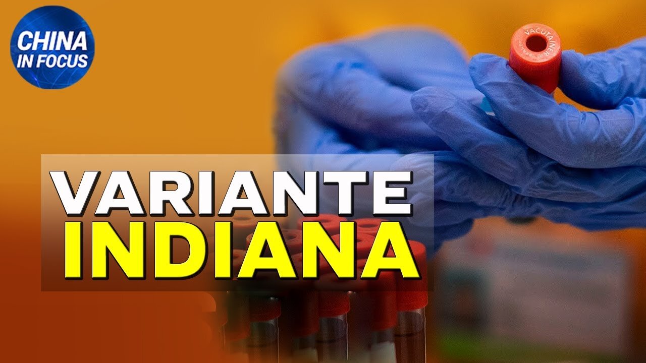 🔴 L’incubo COVID/Virus del PCC non finisce. Ora è il turno della variante indiana