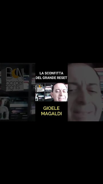 LA SCONFITTA DEL GRANDE RESET - GIOELE MAGALDI