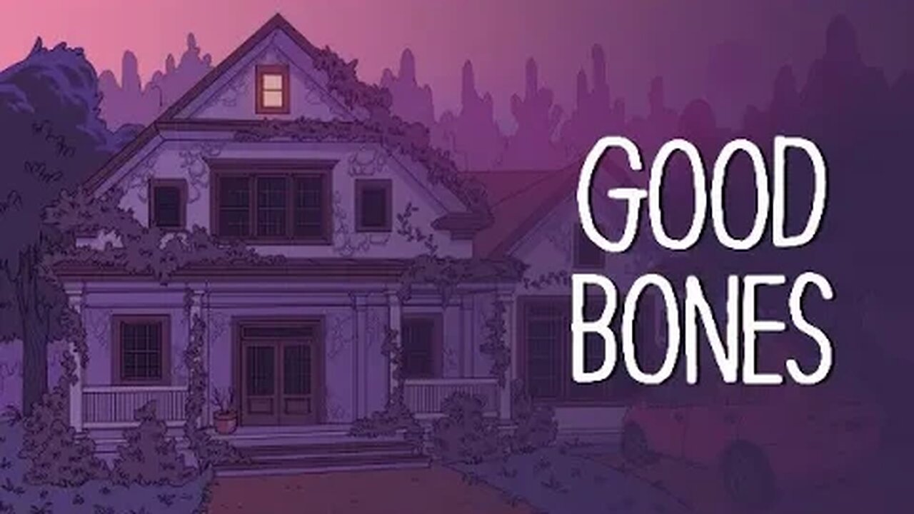 Good Bones Demo Gameplay