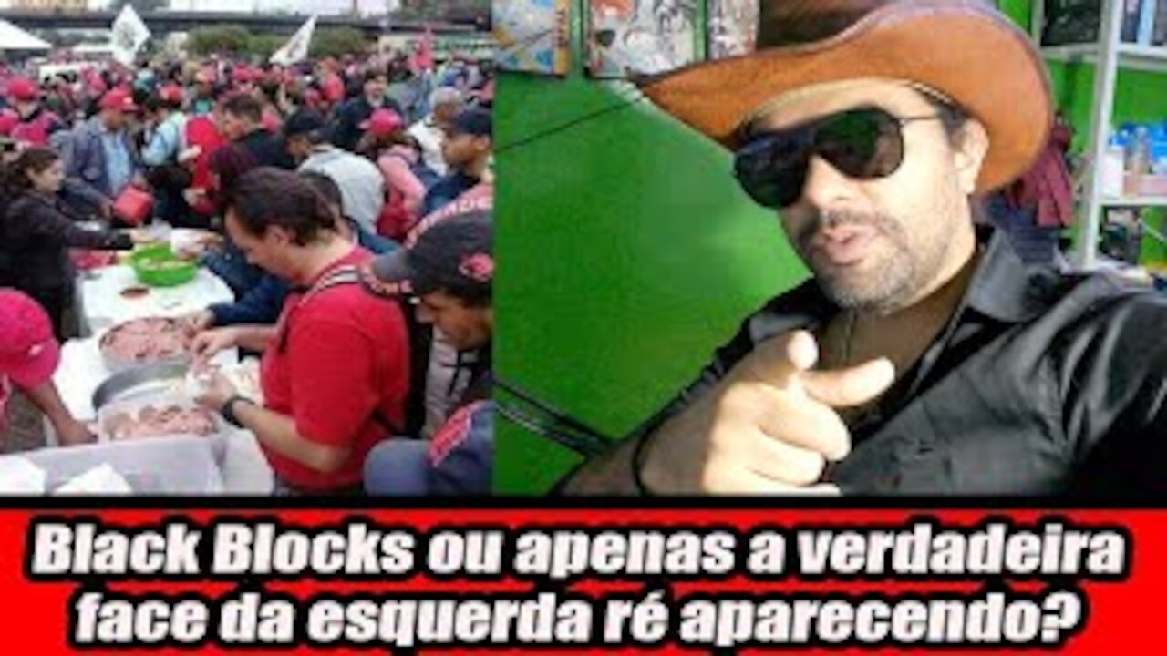 Black Blocks ou apenas a verdadeira face da esquerda ré aparecendo?