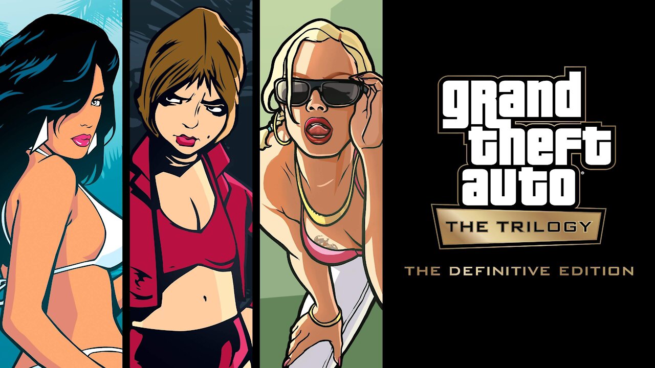 Grand Theft Auto: The Trilogy – The Definitive Edition Trailer