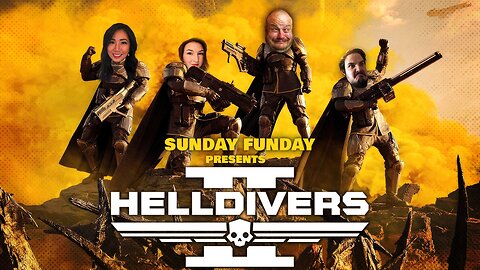 Helldivers 2 | Sunday Funday with Kara Lynne, 1/4 Black Garrett and HeelvsBabyface