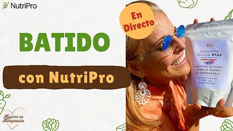 Hacemos el mejor Batido con NutriPro