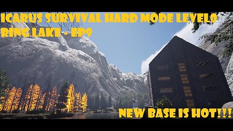 Icarus Survival Hard Mode LVL 0 Start - Ring Lake EP9