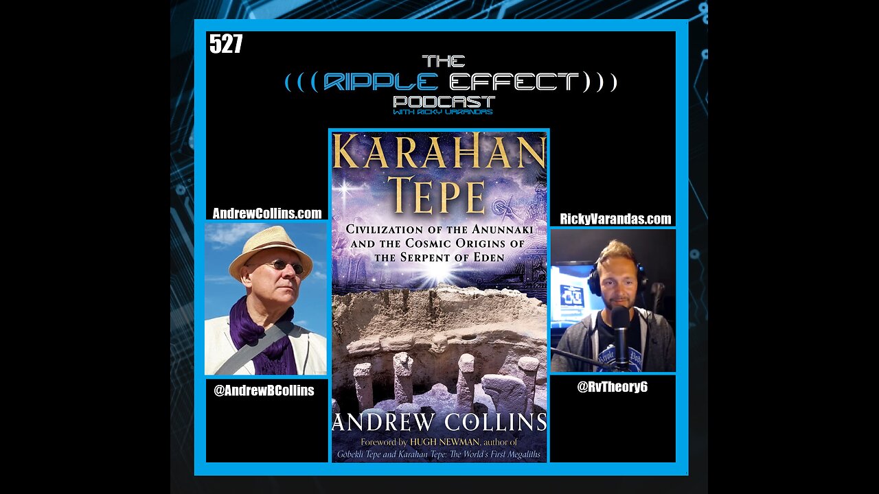 Ancient Civilizations, The Anunnaki & The Origins of Man | Andrew Collins | Ripple Effect #527