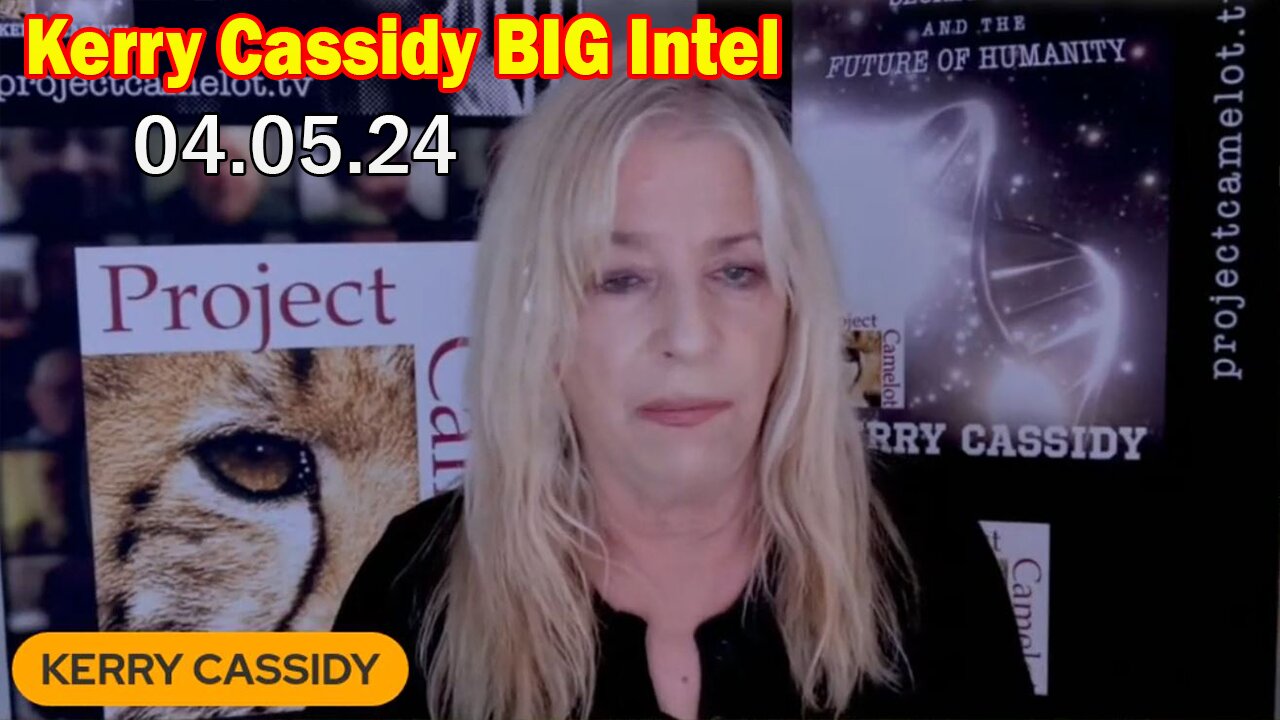 Kerry Cassidy BIG Intel Apr 5: "BOMBSHELL: Something Big Is Coming"