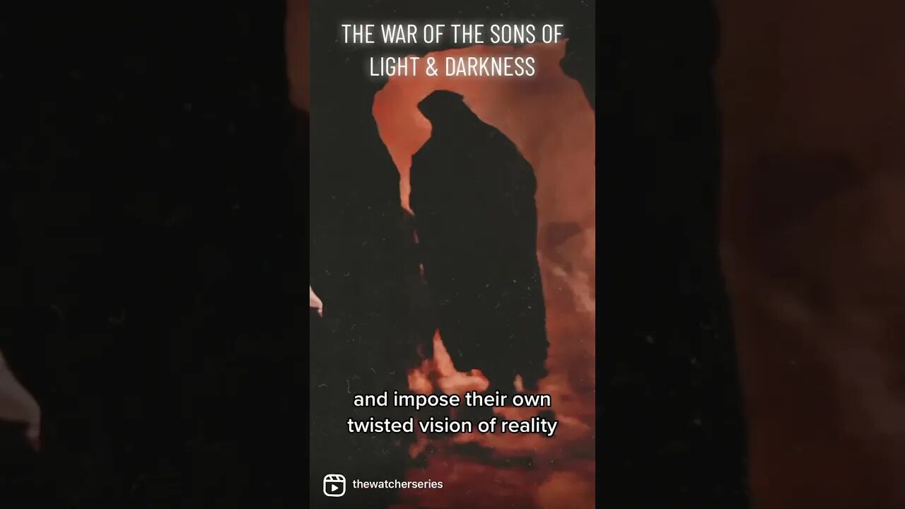 The War of The Sons of Light & Dark