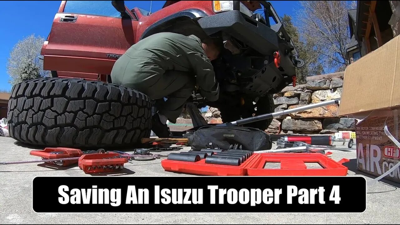 What is that front end clicking noise?!? Saving a Trooper episode 4
