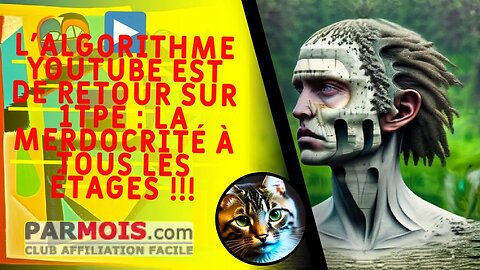 ▶️ L'Algorithme Youtube est de retour sur 1TPE : la MERDOCRITÉ à tous les étages !!!