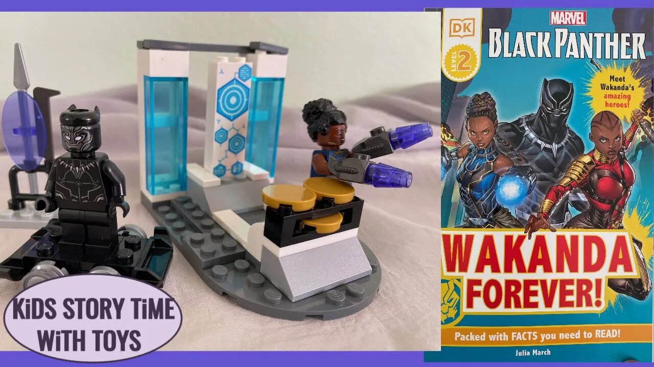 BLACK PANTHER WAKANDA FOREVER LEGO TOYS READ ALOUD