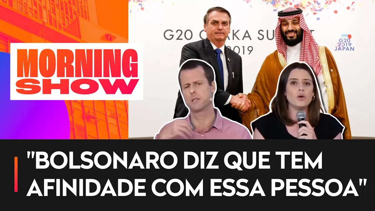 Zoe e Calejon discutem convite de Bolsonaro à príncipe saudita