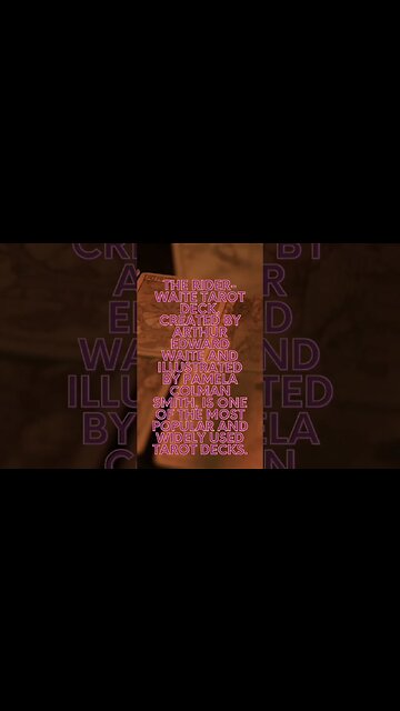 The Famous Rider-Waite Tarot Deck