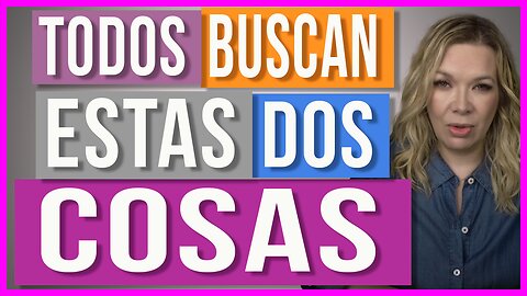 ¿Cómo Conquistar a un Hombre? | Las 2 cosas que todos buscan