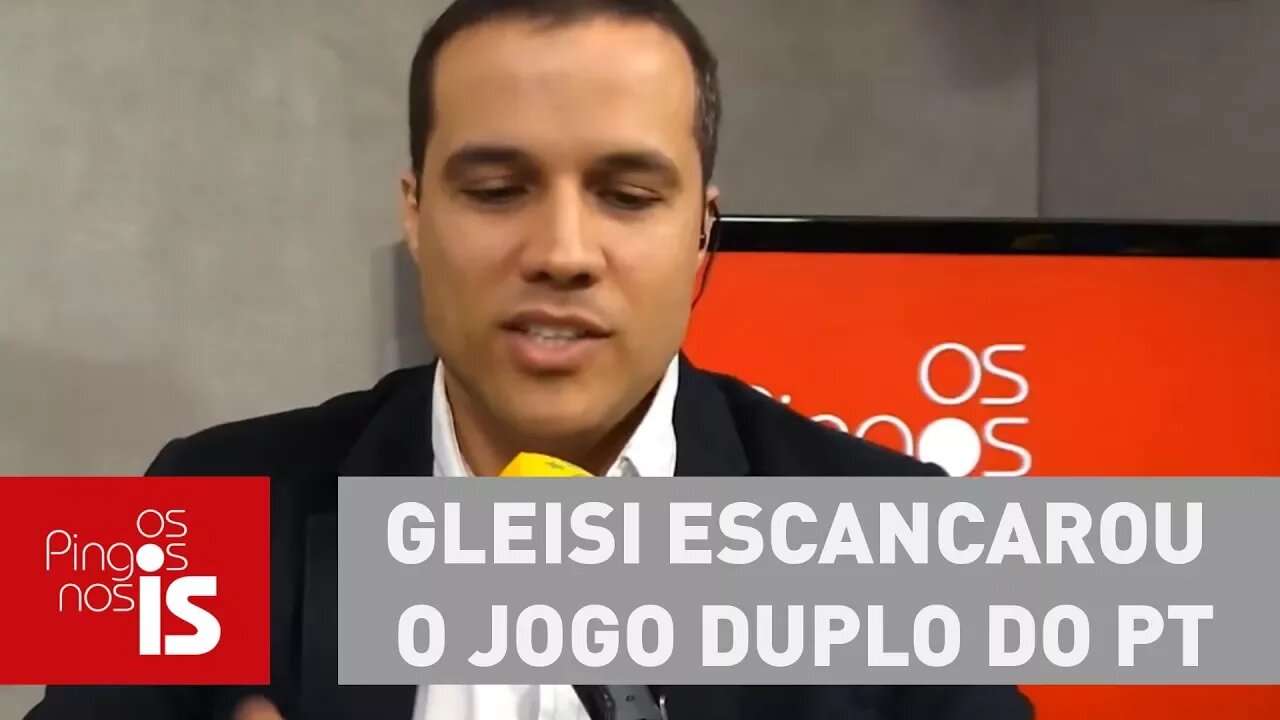 Felipe: Gleisi escancarou o jogo duplo do PT