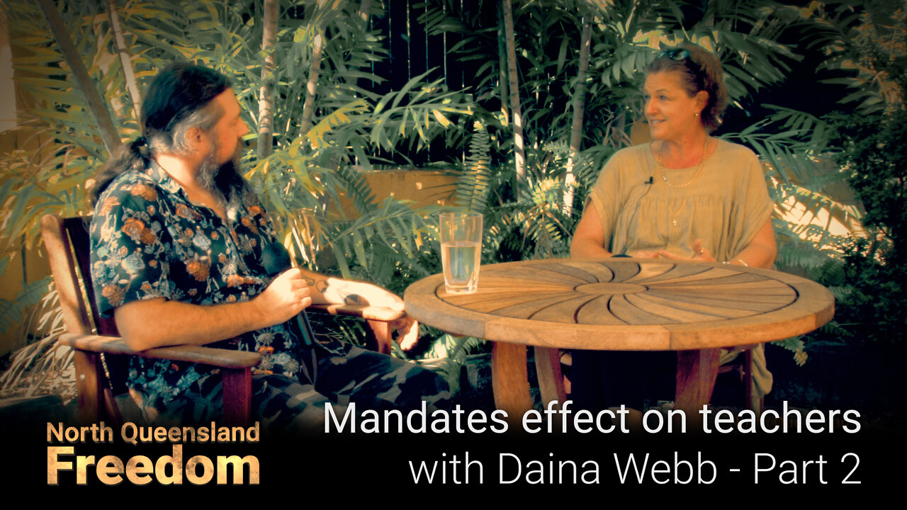 Mandates effect on teachers with Daina Webb - Part 2