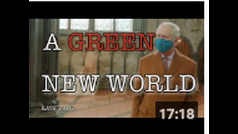 Terra Carta ~ A Green New World - King Charles