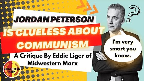 Jordan Peterson Learns the TRUTH About Communism- Part 3