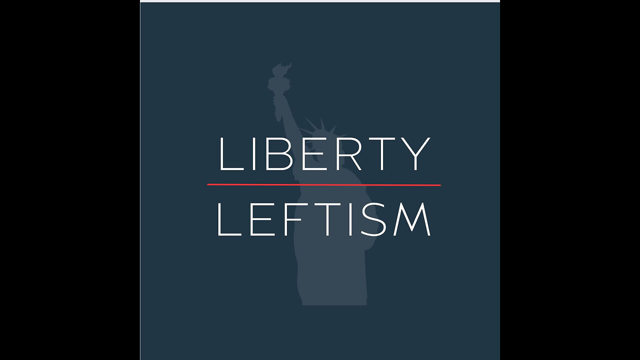 Liberty Over Leftism Ep. 2: America is worth fighting for