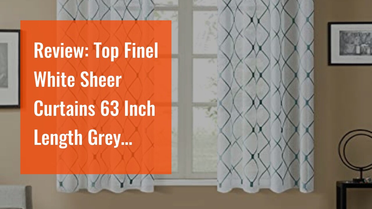 Review: Top Finel White Sheer Curtains 63 Inch Length Grey Embroidered Diamond Grommet Window C...