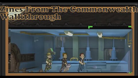 Fallout Shelter Walkthrough / Zines From The Commonwealth (PS5)