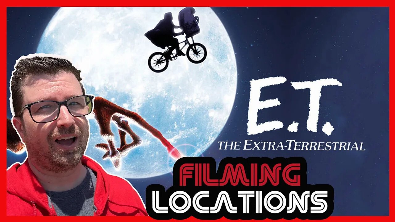 E.T. the Extra-Terrestrial - Filming Locations!