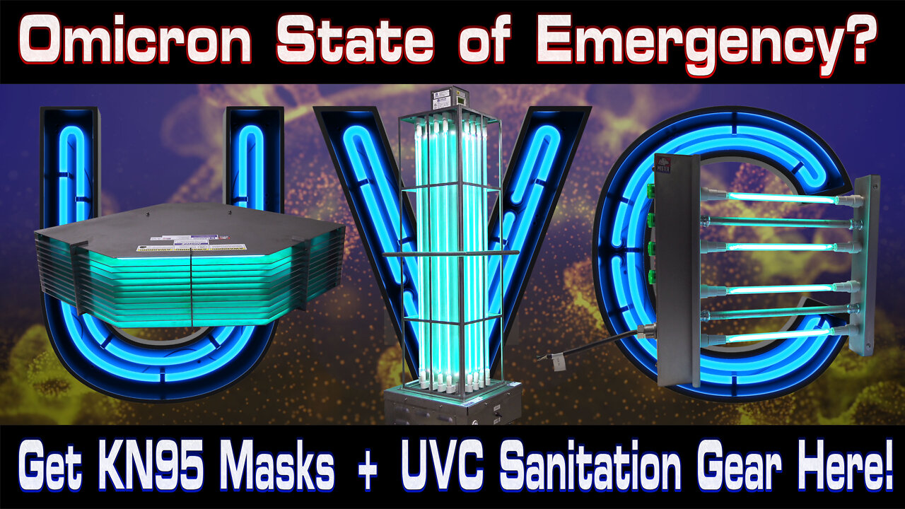 Omicron State of Emergency - Get KN95 Masks & UVC Light Sanitation Gear Here