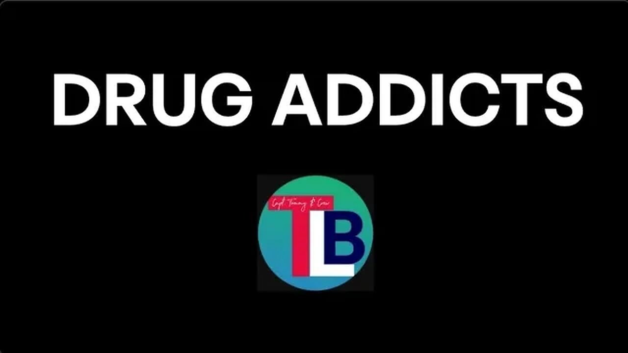 TALKING ABOUT DRUG ADDITCS