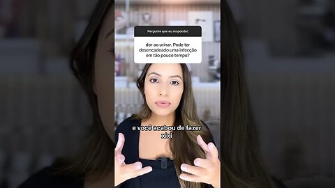 Dor para urinar pode ser infecção?
