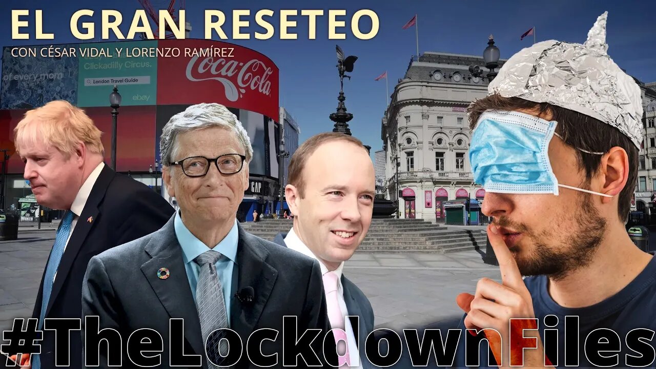El Gran Reseteo: "The Lockdown files": cómo los gobiernos crean plandemias con campañas de terror