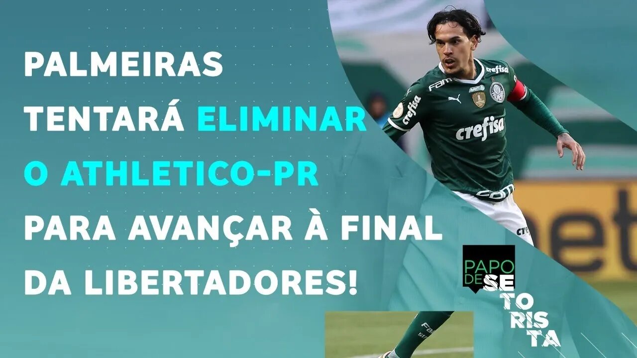 É AMANHÃ! O Palmeiras vai CONSEGUIR VIRAR contra o Athletico-PR na Libertadores? | PAPO DE SETORISTA