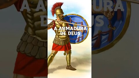 A ARMADURA DE DEUS.#shorts