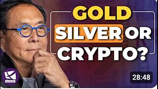 Is the Global Economy on the Brink? Gold, Silver, and Crypto as the Solution - Robert Kiyosaki