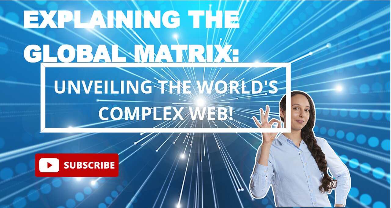 Explaining the Global Matrix: Unveiling the world's complex web #trading #sharemarket #money#finance