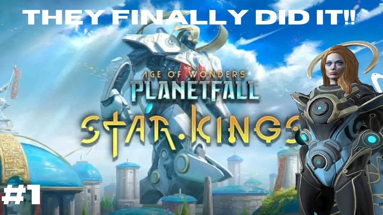 Equisat of Verdrice || Age of Wonders: Planetfall Star Kings Episode 1