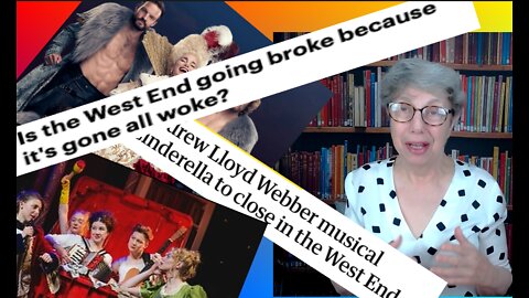 West End Theatre: Woke, Wrong - and Worried