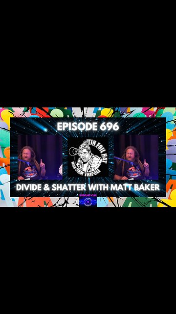 Tin Foil Hat Podcast 696 Matt Baker