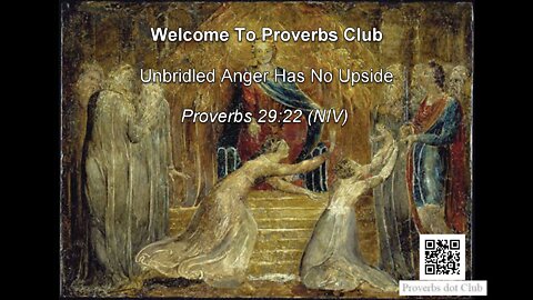 Unbridled Anger Has No Upside - Proverbs 29:22