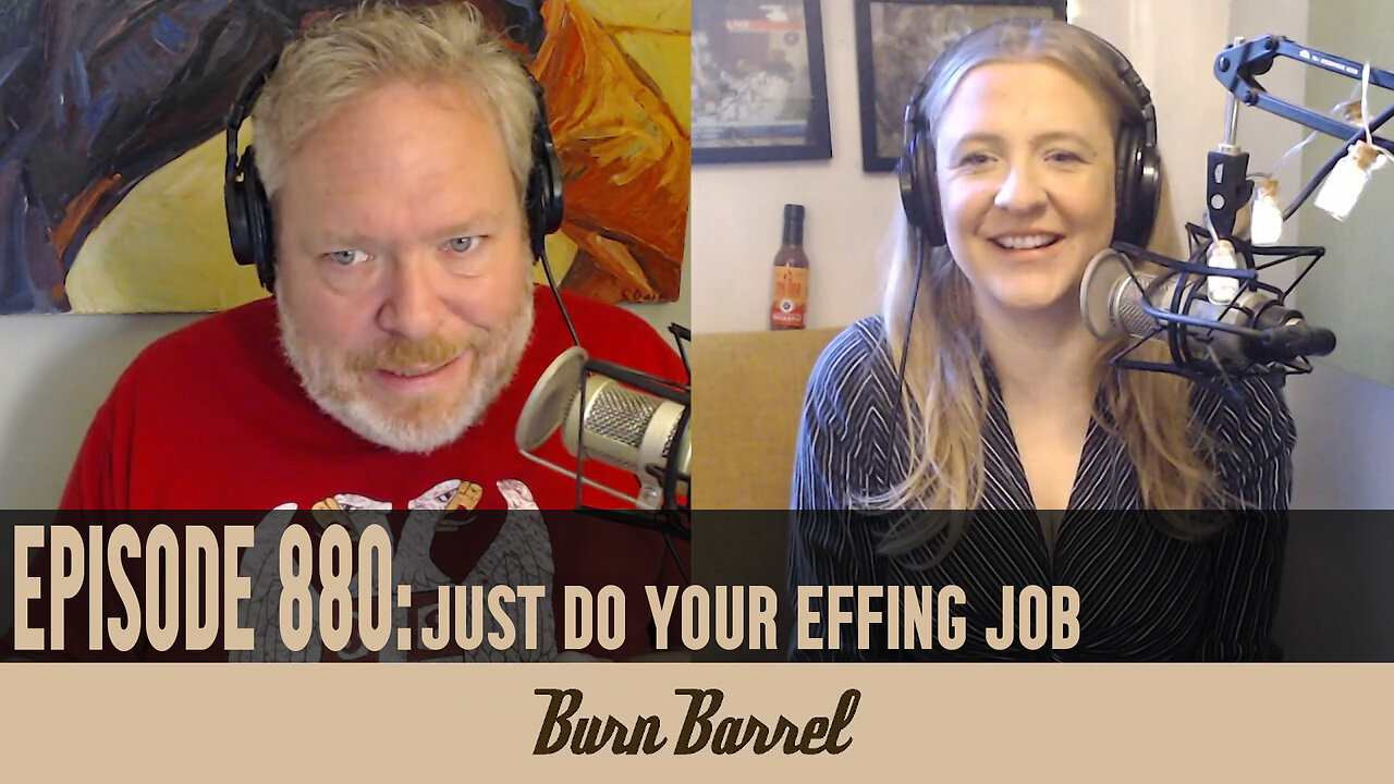 EPISODE 880: Just Do Your Effing Job