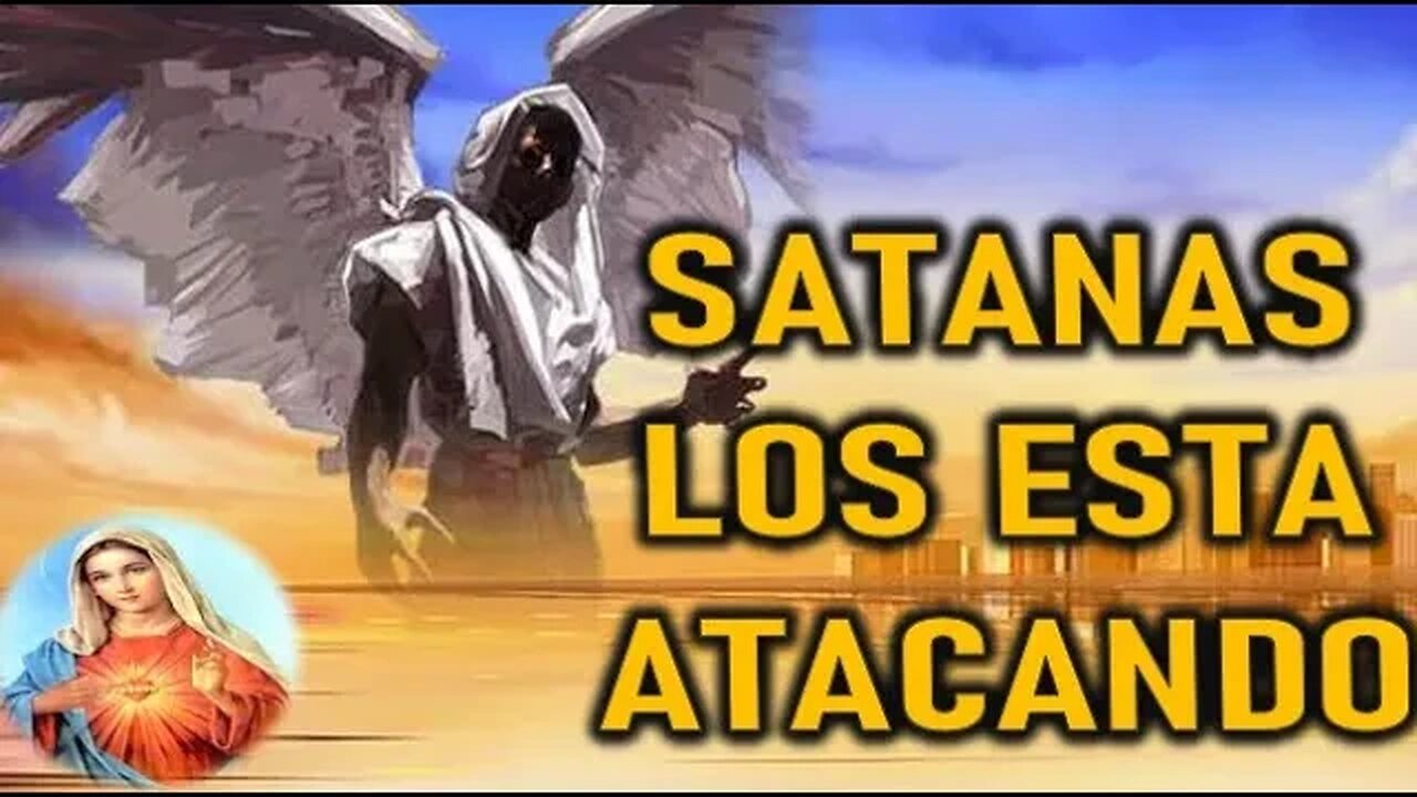 SATANAS LOS ESTA ATACANDO - MARIA SANTISIMA A GISELLA CARDIA