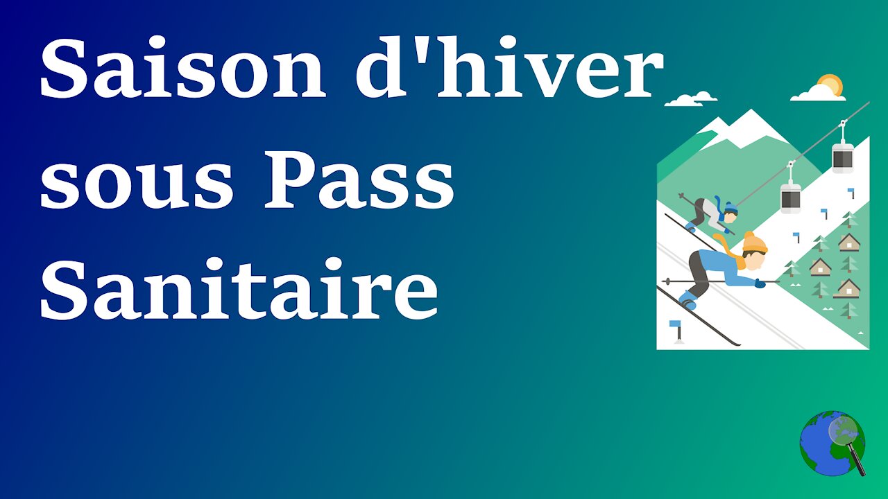 France - Une saison d'hiver sous pass sanitaire