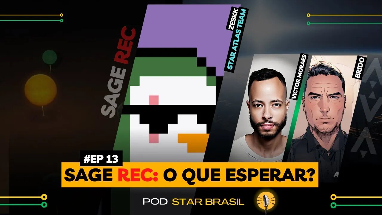 [STAR ATLAS] TUDO SOBRE O SAGE REC E ATUALIZAÇÕES | ZESKK (STARATLASTEAM) PODSTARBRASIL#13