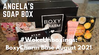 #WokeUnboxings: Boxycharm Base August 2021