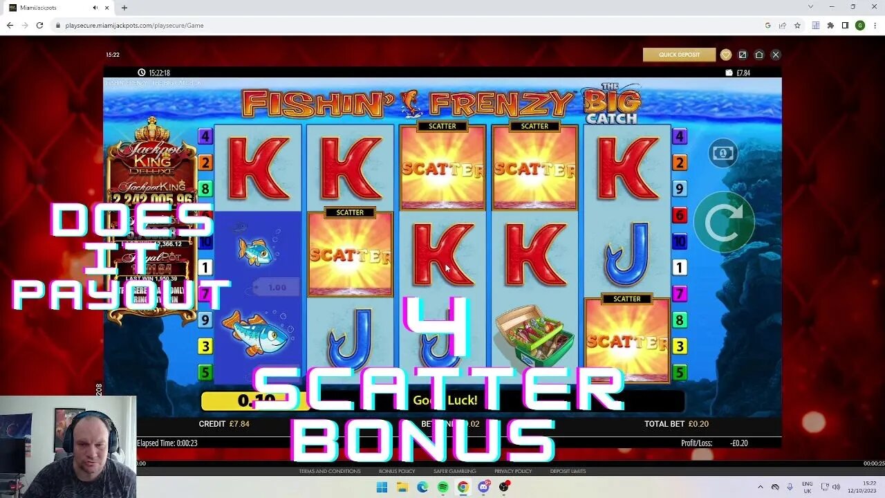 4 SCATTER BONUS ON FISHIN FRENZY. WILL IT pay???