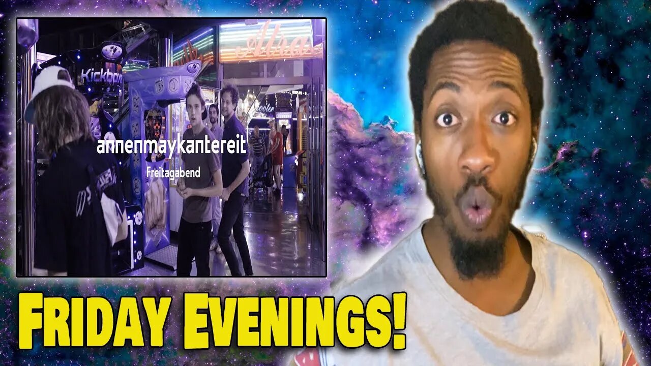 Friday Evenings! | AnnenMayKantereit - Freitagabend | Reaction