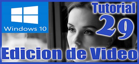 Windows 10 Sesion 29 Edicion de Video con WonderShare Video Editor
